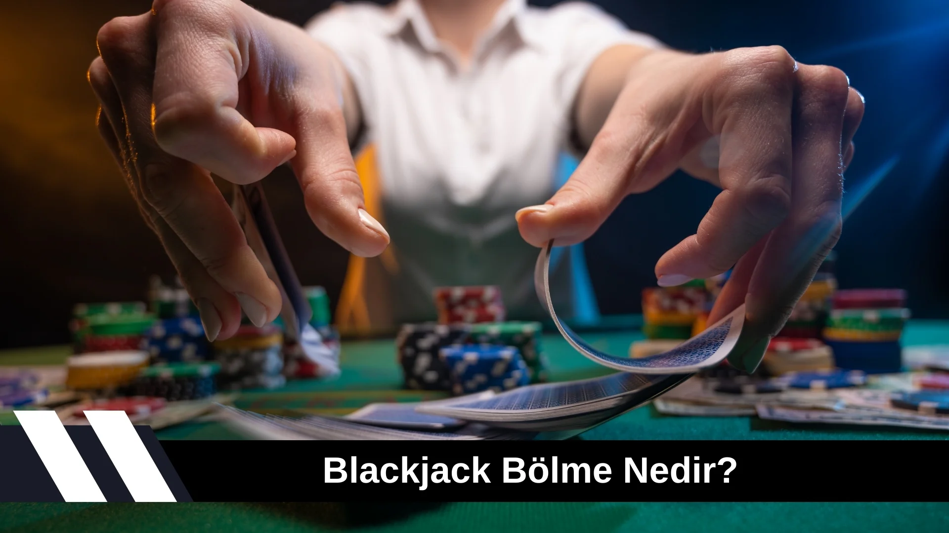 Blackjack Bölme Nedir