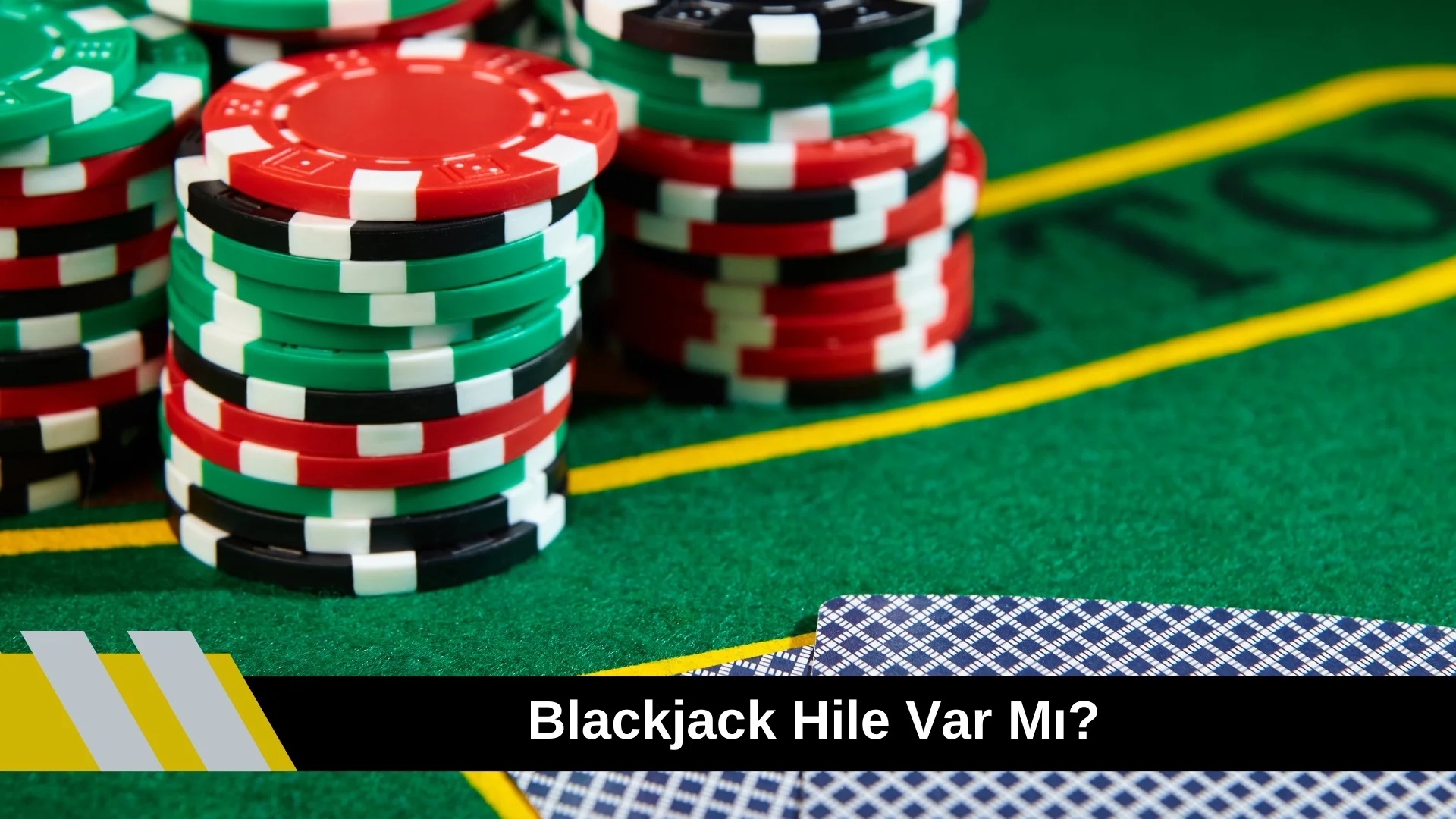 Blackjack Hile Var Mı